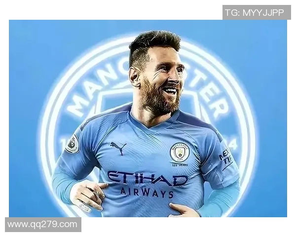 曼城宣布梅西加盟,创纪录转会费震撼世界足坛!